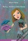 Rosa, Minha Irmã Rosa