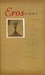 Eros Pinoy An Anthology of Contemporary Erotica in Philippine Art & Poetry by Virgilio Aviado