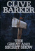 The Great and Secret Show (Book of the Art, #1) by Clive Barker