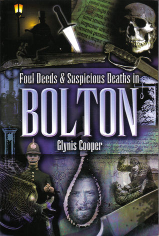foul-deeds-suspicious-deaths-in-bolton