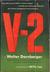 V-2 by Walter Dornberger