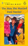 The Man She Married by Dani Sinclair