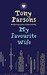 My Favourite Wife by Tony Parsons