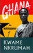 Ghana The Autobiography of Kwame Nkrumah by Kwame Nkrumah