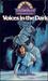 Voices in the Dark (Twilight Where Darkness Begins, #6) by James Haynes