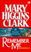 Remember Me Rumah Kenangan by Mary Higgins Clark
