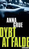Dybt at falde (Dan Sommerdahl, #1)