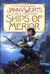 The Ships of Merior (Wars of Light & Shadow, #2-3; Arc 2 - The Ships of Merior, #1-2) by Janny Wurts