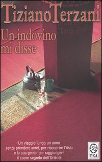 Tiziano Terzani Un Indovino Mi Disse Ebook Download Tiziano Terzani Un Indovino Mi Disse Ebook Download
