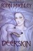 Deerskin by Robin McKinley