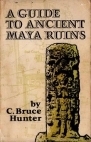 Descarga gratuita de libros en griego pdf A Guide to Ancient Maya Ruins