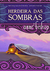 Herdeira das Sombras (Trilogia das Jóias Negras, #2) by Anne Bishop
