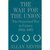 The War for the Union The Organized War to Victory 1864-1865 by Allan Nevins