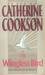 The Wingless Bird by Catherine Cookson