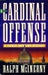 A Cardinal Offense (Father ...