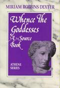 whence-the-goddesses-a-source-book
