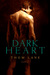 Dark Heart (Tales of Amaranth, #1)