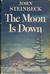 The Moon is Down by John Steinbeck