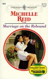 Marriage on the Rebound Marriage on the Rebound