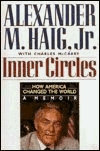 inner-circles-how-america-changed-the-world-a-memoir