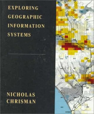 Exploring Geographic Information Systems EPUB FB2 por Nicholas Chrisman 978-0471108429