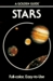 Stars A Guide to the Constellations, Sun, Moon, Planets, and Other Features of the Heavens by Herbert S. Zim