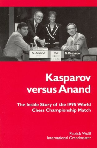 kasparov-versus-anand-the-inside-story-of-the-1995-chess-championship-match