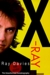 X-Ray The Unauthorized Autobiography by Ray Davies