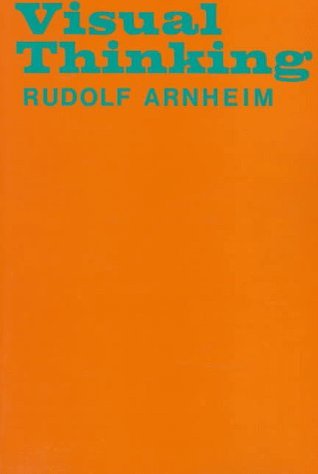 rudolf arnheim visual thinking