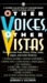 Other Voices, Other Vistas Short Stories from Africa, China, India, Japan and Latin America by Barbara H. Solomon