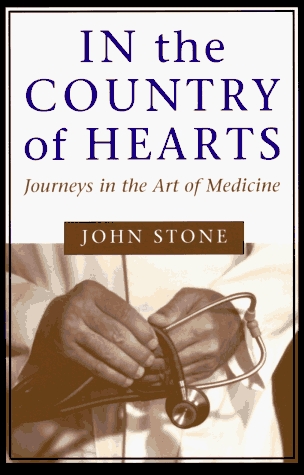 in-the-country-of-hearts-journeys-in-the-art-of-medicine