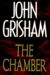 The Chamber by John Grisham