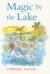 Magic by the Lake (Tales of Magic, #3)