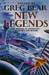 New Legends by Greg Bear New Legends by Greg Bear