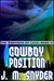 Cowboy Position (The Positions of Love, #6) by J.M. Snyder