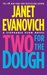 Two for the Dough (Stephanie Plum, #2) by Janet Evanovich