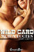 Wild Card (Down & Dirty, #1) by Moira Rogers