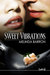 Sweet Vibrations (Tygers, #1) by Melinda Barron