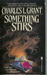 Something Stirs by Charles L. Grant