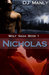 Nicholas (Wolf Saga, #1) by D.J. Manly
