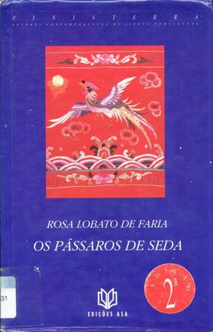 os-pssaros-de-seda