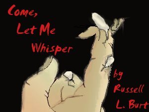 come-let-me-whisper