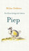 Piep een kleine biologie der letteren by Midas Dekkers