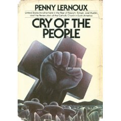 cry-of-the-people-united-states-involvement-in-the-rise-of-fascism-torture-and-murder-and-the-persecution-of-the-catholic-church-in-latin-america