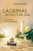 Lágrimas do Sol e da Lua (A Saga das Pedras Mágicas, #3) by Sandra Carvalho