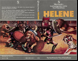 Helene Tros Of Samothrace 4 By Talbot Mundy