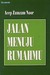 Jalan Menuju Rumahmu
