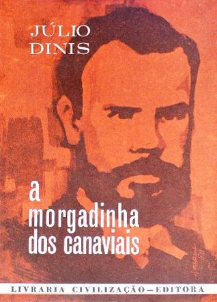 A Morgadinha dos Canaviais (Portuguese Edition)