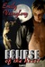 Eclipse of the Heart (Eclipse, #1) by Emily Veinglory