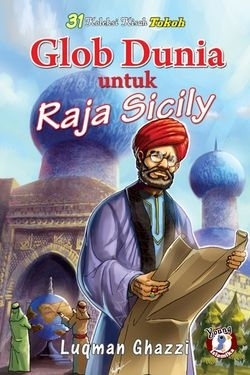 31 Koleksi Kisah Tokoh : Glob Dunia untuk Raja Sicily by 